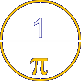 Circle with a diameter of 1 and circumference of pi